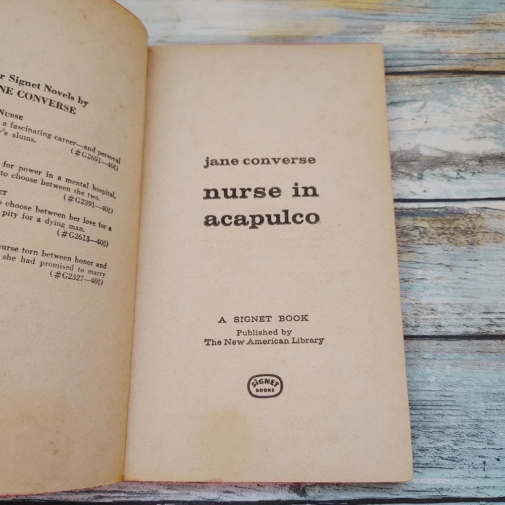 Nurse in Acapulco Jane Converse 1964 Signet G2461 Vintage Nurse Romance‎ PB Red